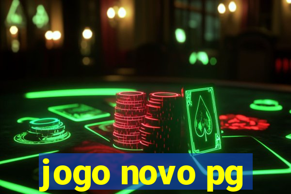 jogo novo pg